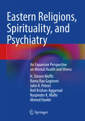 Moffic / Gogineni / Peteet |  Eastern Religions, Spirituality, and Psychiatry | Buch |  Sack Fachmedien