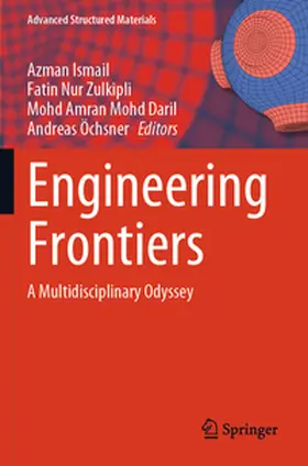 Ismail / Zulkipli / Mohd Daril |  Engineering Frontiers | Buch |  Sack Fachmedien