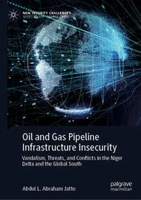 Jatto | Oil and Gas Pipeline Infrastructure Insecurity | E-Book | sack.de