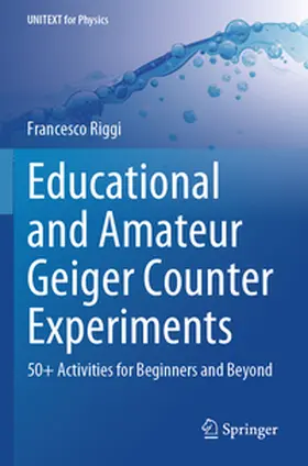 Riggi |  Educational and Amateur Geiger Counter Experiments | Buch |  Sack Fachmedien
