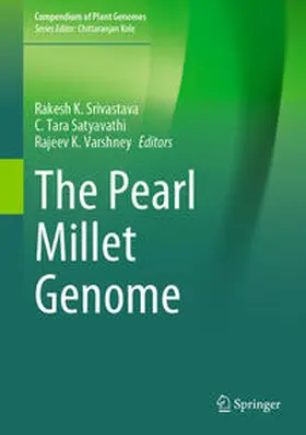Srivastava / Satyavathi / Varshney | The Pearl Millet Genome | E-Book | sack.de