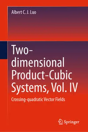 Luo | Two-dimensional Product-Cubic Systems, Vol. IV | E-Book | sack.de