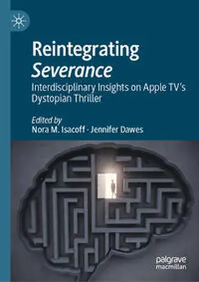 Dawes / Isacoff | Reintegrating Severance | Buch | 978-3-031-57447-4 | sack.de