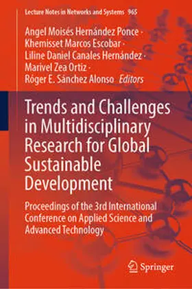 Hernández Ponce / Marcos Escobar / Canales Hernández | Trends and Challenges in Multidisciplinary Research for Global Sustainable Development | E-Book | sack.de