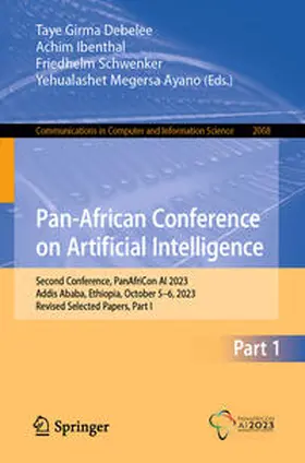 Debelee / Ibenthal / Schwenker |  Pan-African Conference on Artificial Intelligence | eBook | Sack Fachmedien