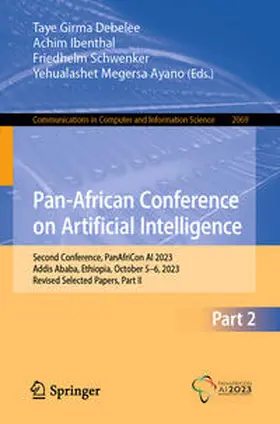 Debelee / Ibenthal / Schwenker | Pan-African Conference on Artificial Intelligence | E-Book | sack.de