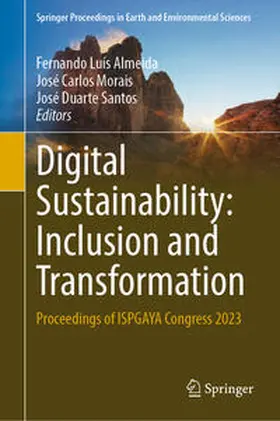 Almeida / Santos / Morais |  Digital Sustainability: Inclusion and Transformation | Buch |  Sack Fachmedien