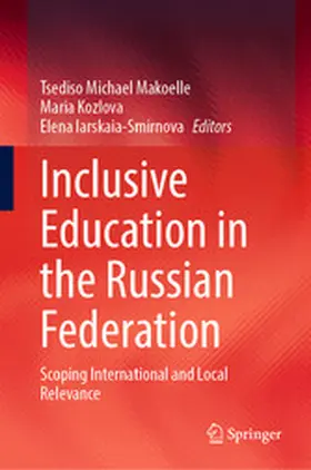 Makoelle / Kozlova / Iarskaia-Smirnova |  Inclusive Education in the Russian Federation | eBook | Sack Fachmedien