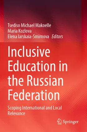 Makoelle / Kozlova / Iarskaia-Smirnova |  Inclusive Education in the Russian Federation | Buch |  Sack Fachmedien