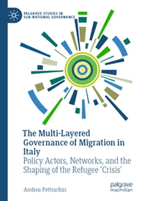 Pettrachin |  The Multi-Layered Governance of Migration in Italy | Buch |  Sack Fachmedien