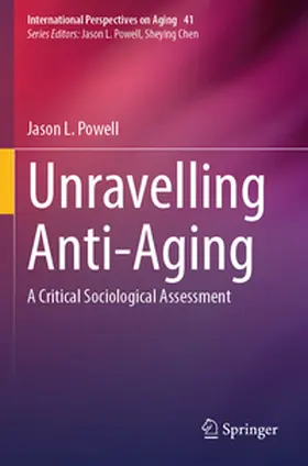 Powell |  Unravelling Anti-Aging | Buch |  Sack Fachmedien