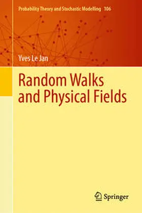 Le Jan | Random Walks and Physical Fields | E-Book | sack.de