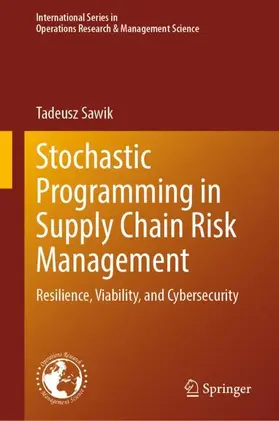 Sawik |  Stochastic Programming in Supply Chain Risk Management | Buch |  Sack Fachmedien