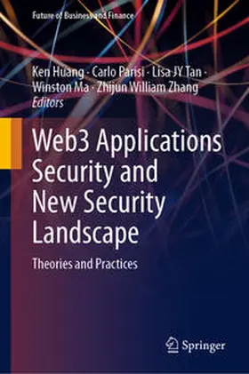 Huang / Parisi / Tan |  Web3 Applications Security and New Security Landscape | eBook | Sack Fachmedien