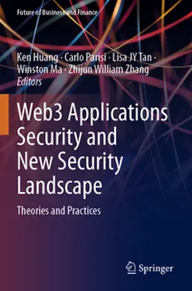 Huang / Parisi / Tan |  Web3 Applications Security and New Security Landscape | Buch |  Sack Fachmedien