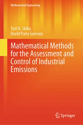 Skiba / Parra Guevara |  Mathematical Methods for the Assessment and Control of Industrial Emissions | eBook | Sack Fachmedien