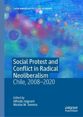 Somma / Joignant |  Social Protest and Conflict in Radical Neoliberalism | Buch |  Sack Fachmedien