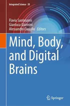 Santoianni / Ciasullo / Giannini |  Mind, Body, and Digital Brains | Buch |  Sack Fachmedien