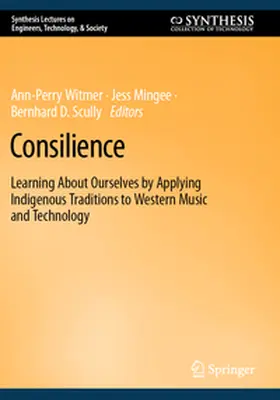 Witmer / Mingee / Scully |  Consilience | Buch |  Sack Fachmedien