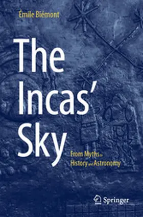 Biémont |  The Incas' Sky | eBook | Sack Fachmedien