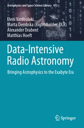 Vardoulaki / Dembska / Drabent |  Data-Intensive Radio Astronomy | Buch |  Sack Fachmedien