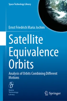 Jochim | Satellite Equivalence Orbits | E-Book | sack.de