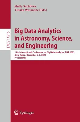 Watanobe / Sachdeva |  Big Data Analytics in Astronomy, Science, and Engineering | Buch |  Sack Fachmedien