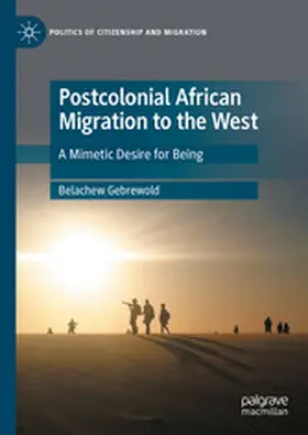 Gebrewold | Postcolonial African Migration to the West | E-Book | www2.sack.de