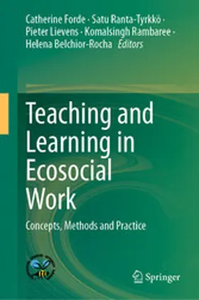 Forde / Ranta-Tyrkkö / Lievens |  Teaching and Learning in Ecosocial Work | eBook | Sack Fachmedien