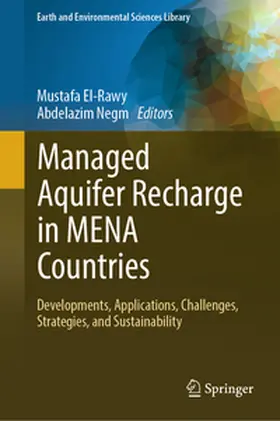 El-Rawy / Negm |  Managed Aquifer Recharge in MENA Countries | eBook | Sack Fachmedien