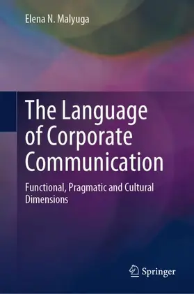 Malyuga |  The Language of Corporate Communication | Buch |  Sack Fachmedien