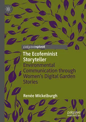 Mickelburgh |  The Ecofeminist Storyteller | eBook | Sack Fachmedien