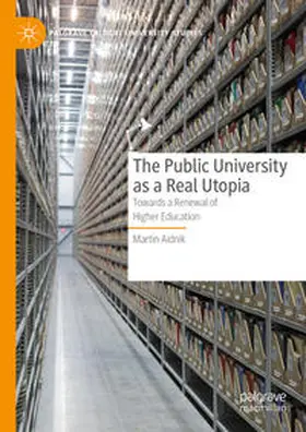 Aidnik |  The Public University as a Real Utopia | eBook | Sack Fachmedien