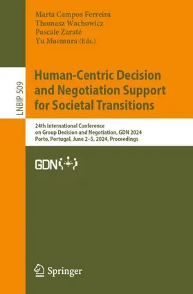 Campos Ferreira / Maemura / Wachowicz |  Human-Centric Decision and Negotiation Support for Societal Transitions | Buch |  Sack Fachmedien