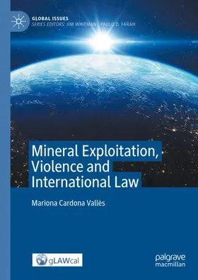 Cardona Vallès |  Mineral Exploitation, Violence and International Law | Buch |  Sack Fachmedien