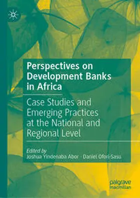 Abor / Ofori-Sasu |  Perspectives on Development Banks in Africa | eBook | Sack Fachmedien