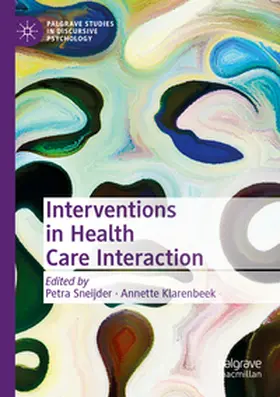 Sneijder / Klarenbeek |  Interventions in Health Care Interaction | Buch |  Sack Fachmedien