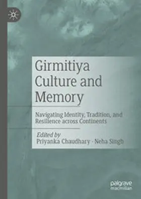 Chaudhary / Singh | Girmitiya Culture and Memory | E-Book | sack.de