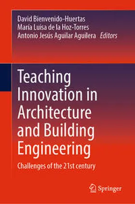 Bienvenido-Huertas / de la Hoz-Torres / Aguilar Aguilera | Teaching Innovation in Architecture and Building Engineering | E-Book | sack.de