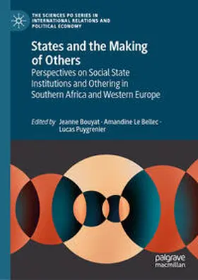 Bouyat / Le Bellec / Puygrenier |  States and the Making of Others | eBook | Sack Fachmedien