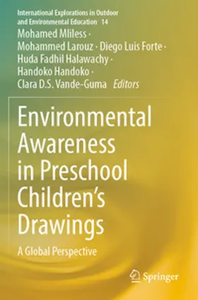 Mliless / Larouz / Forte |  Environmental Awareness in Preschool Children's Drawings | Buch |  Sack Fachmedien
