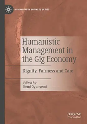 Ogunyemi |  Humanistic Management in the Gig Economy | Buch |  Sack Fachmedien