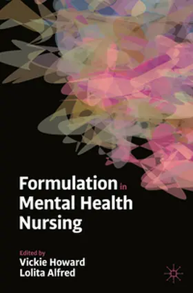 Howard / Alfred |  Formulation in Mental Health Nursing | eBook | Sack Fachmedien