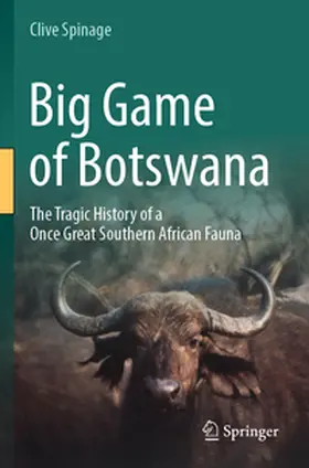 Spinage |  Big Game of Botswana | Buch |  Sack Fachmedien