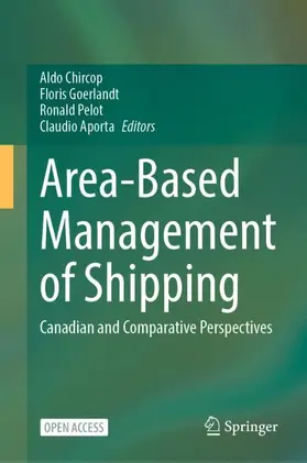 Chircop / Aporta / Goerlandt |  Area-Based Management of Shipping | Buch |  Sack Fachmedien
