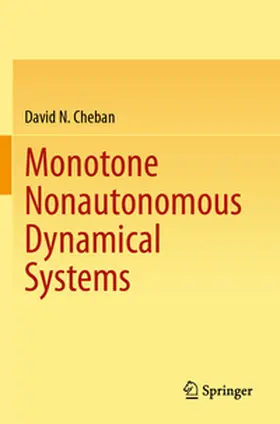 Cheban |  Monotone Nonautonomous Dynamical Systems | Buch |  Sack Fachmedien