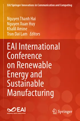 Hai / Huy / Amine |  EAI International Conference on Renewable Energy and Sustainable Manufacturing | Buch |  Sack Fachmedien