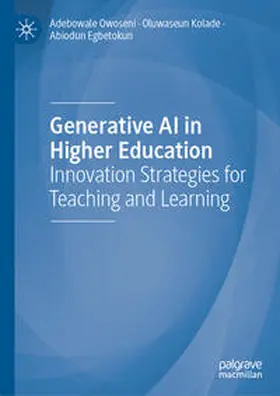 Owoseni / Kolade / Egbetokun | Generative AI in Higher Education | E-Book | sack.de