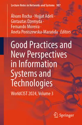 Rocha / Adeli / Poniszewska-Maranda |  Good Practices and New Perspectives in Information Systems and Technologies | Buch |  Sack Fachmedien