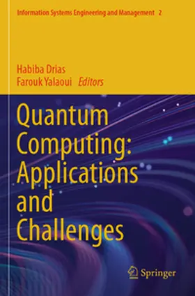 Drias / Yalaoui |  Quantum Computing: Applications and Challenges | Buch |  Sack Fachmedien